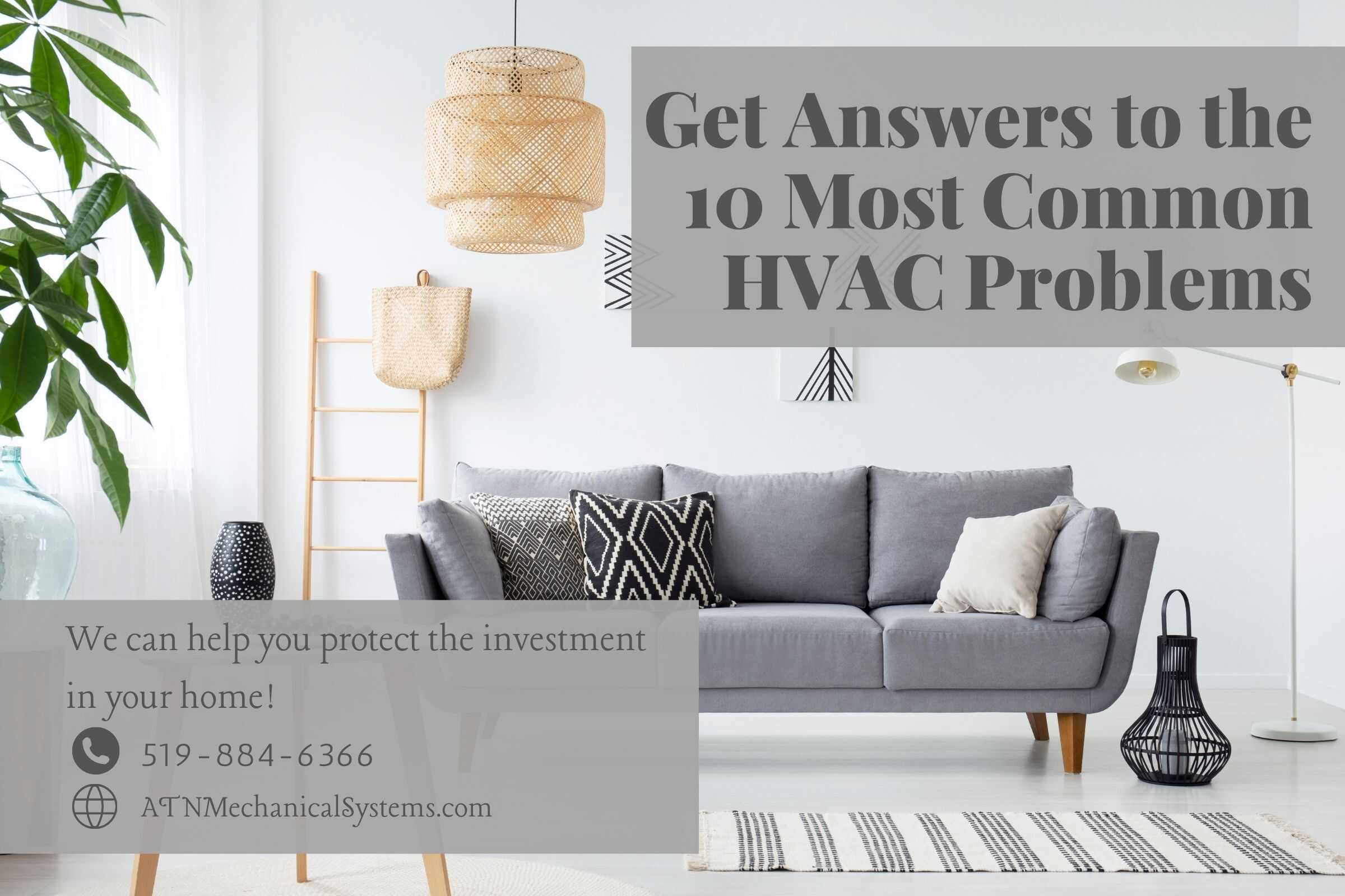 Get Answers to the 10 Most Common HVAC Problems - Blog Image - ATN Mechanical SYstems